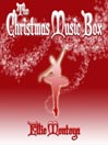 The Christmas Music Box